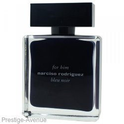 Тестер  Narciso Rodriguez  "Bleu Noir"  For Him edt 100 ml