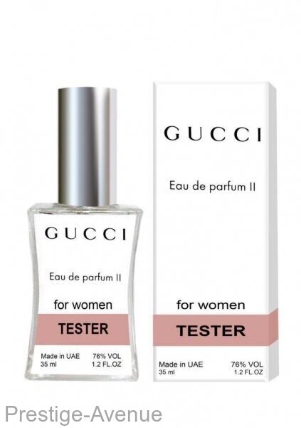 Тестер Gucci eau de parfum II 35 ml Made in UAE