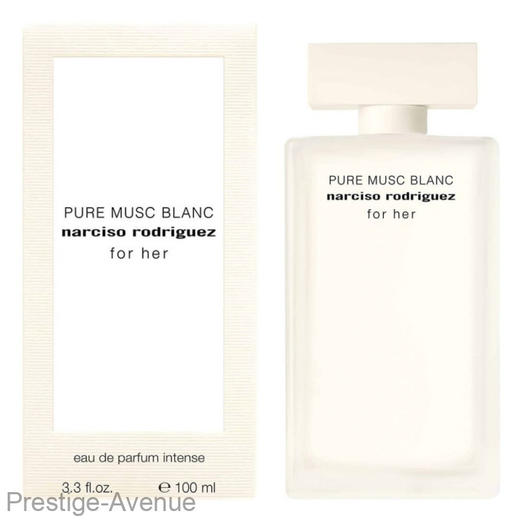 Narciso Rodriguez Pure Musc Blanc For Her edp intense 100 ml  ОАЭ