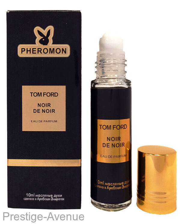 Tom Ford - Noir De Noir шариковые духи с феромонами 10 ml